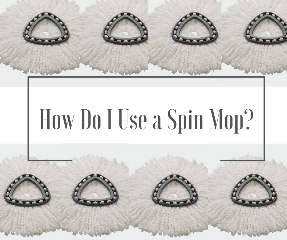 how do I use a spin mop?