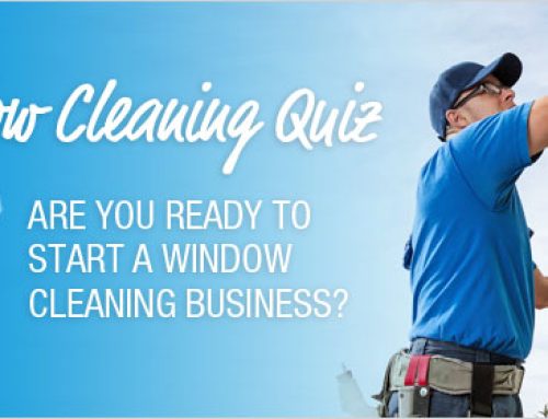 Are You Ready to Start a Window Cleaning Business?